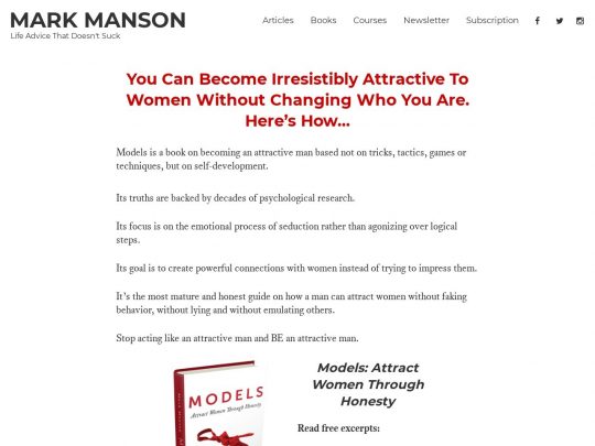 “Models” – How to Attract Women Through Honesty | by Mark Manson